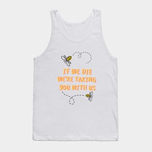 Save the Bees! Tank Top